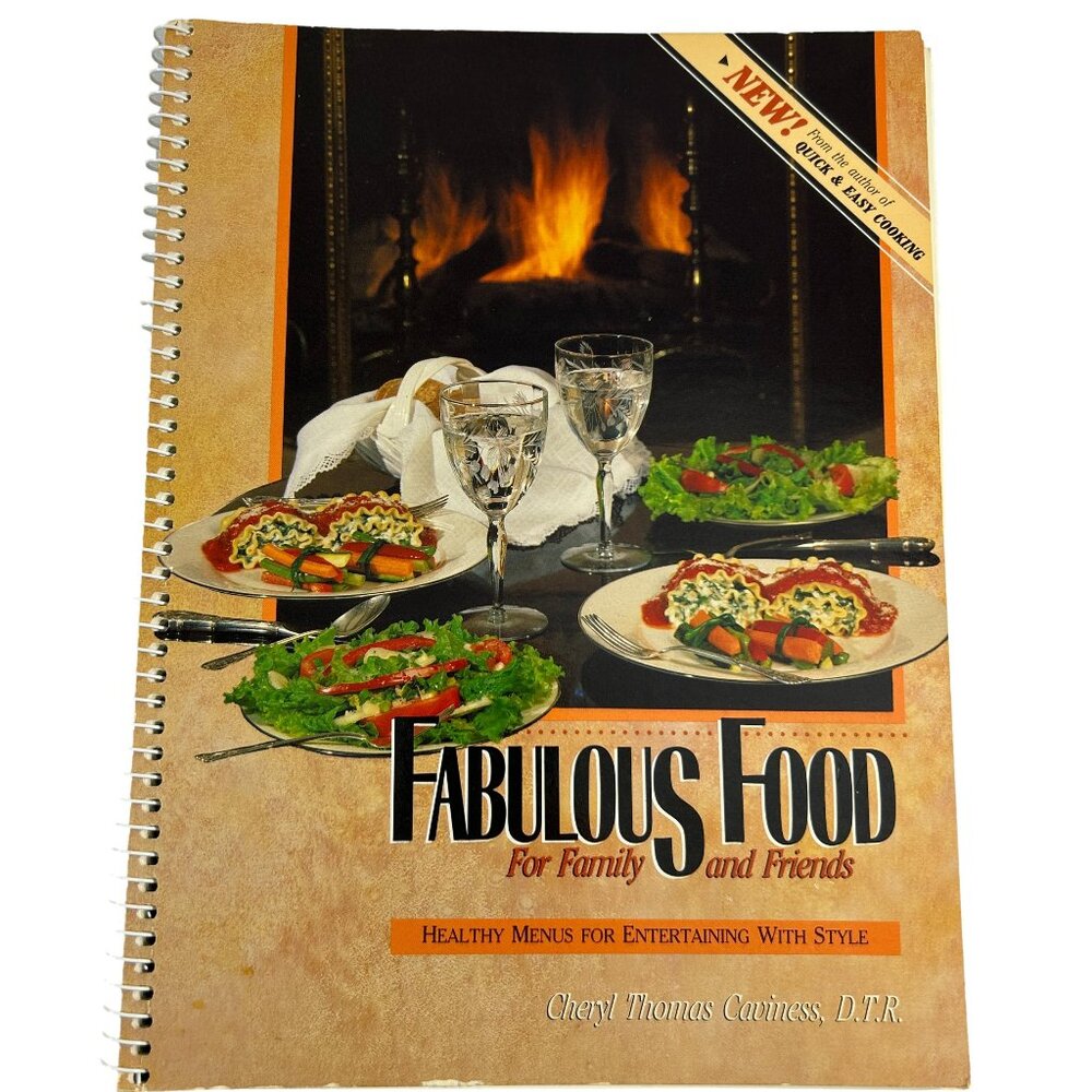 VTG Fabulous Food for Family & Friends Cheryl Caviness Healthy Recipes Cookbook